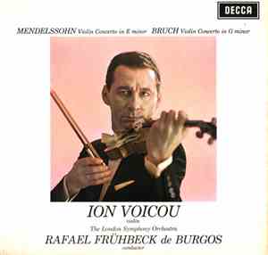 Mendelssohn / Bruch : Ion Voicou With London Symphony Orchestra Conducted B ...