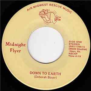 Midnight Flyer  - Down To Earth / Hard Kind Of Livin'