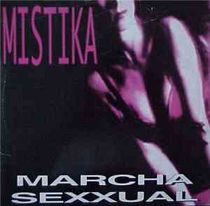 Mistika - Marcha Sexxual