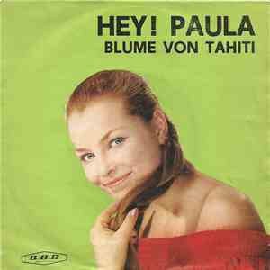 Paul Doris Und Paula Smith  / Conrad Meyer - Hey! Paula / Blume von Tahiti