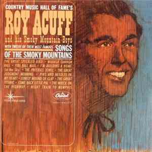 Roy Acuff And His Smoky Mountain Boys - The Best Of Roy Acuff: Songs Of The ...