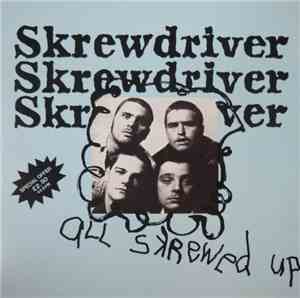 Skrewdriver - All Skrewed Up