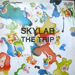 Skylab - The Trip (Remixes)