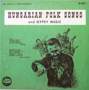 Sándor Lakatos And His Gipsy Band, Solti Károly, Boros Jolán, Csongor Istvá ...