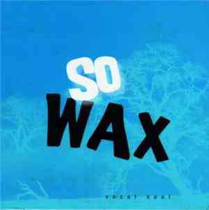 So Wax - Power Folk