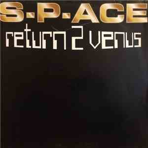 S-P-ACE - Return 2 Venus