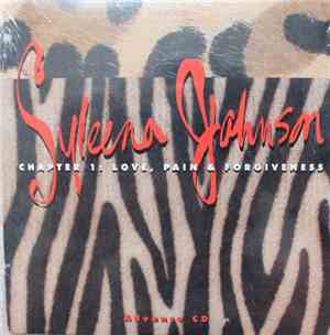Syleena Johnson - Chapter 1: Love, Pain & Forgiveness