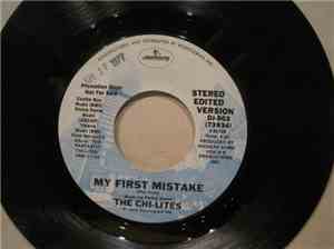 The Chi-Lites - My First Mistake