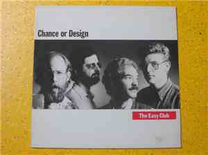 The Easy Club - Chance Or Design