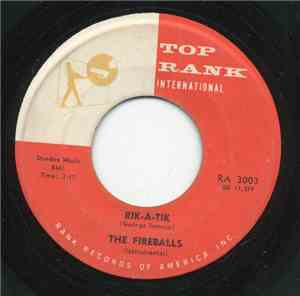 The Fireballs - Rik-A-Tik / Yacky Doo