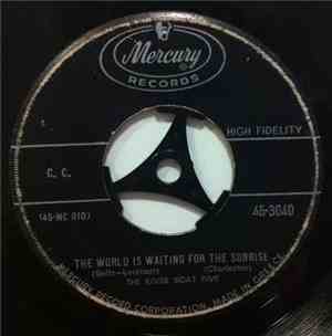 The River Boat Five - Twelfth Street Rag / The World Is Waiting For The Sun ...