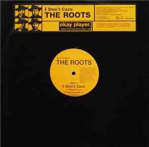 The Roots - I Don't Care