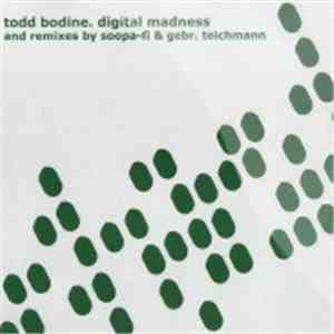 Todd Bodine - Digital Madness
