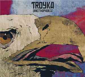 Troyka  - Ornithophobia