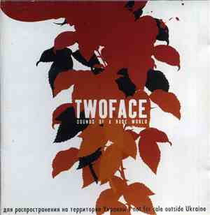 Twoface  - Sounds Of A Rude World