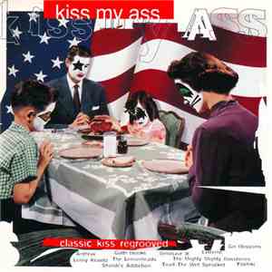 Various - Kiss My A: Classic Kiss Regrooved