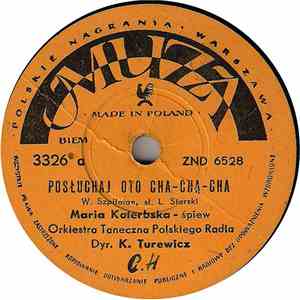 Various - Posłuchaj Oto Cha-Cha-Cha  / Śliczna Prześliczna