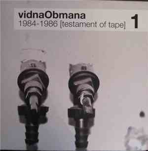 vidnaObmana - 1984-1986 [Testament Of Tape] 1