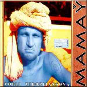 Vopli Vidopliassova - Mamay