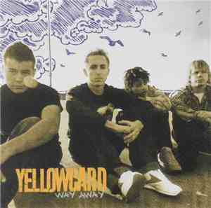 Yellowcard - Way Away