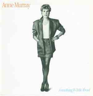 Anne Murray - Something To Talk About