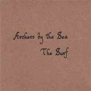 Archers By The Sea - The Surf