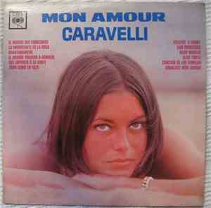 Caravelli - Mon Amour
