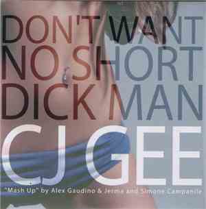 CJ Gee - Don't Want No Short Dick Man