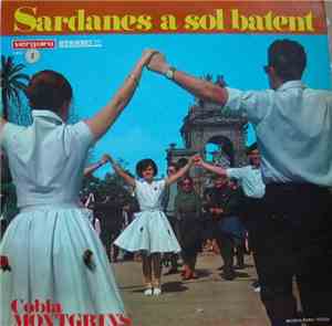 Cobla Montgrins - Sardanes A Sol Batent