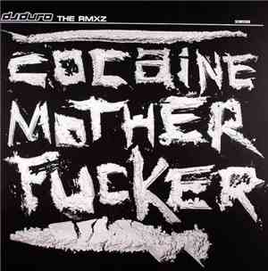 DJ Duro - Cocaine Motherfucker The Rmxz