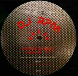 DJ RPM - Poppin' Da Bazz