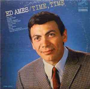 Ed Ames - Time, Time