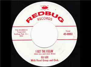 Eli Lee - Woman Ain`t Right / I Get The Feelin`