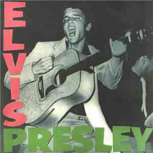 Elvis Presley - Elvis Presley