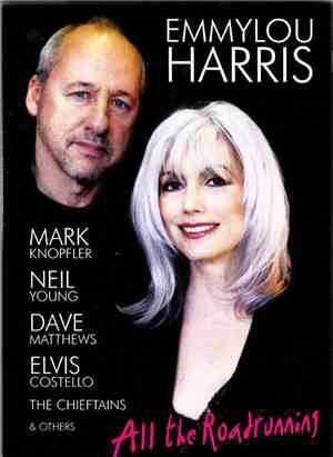 Emmylou Harris - All The Roadrunning