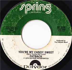 Fatback - You're My Candy Sweet
