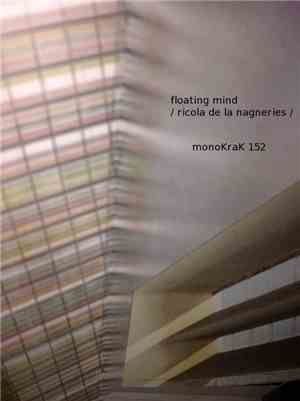 Floating Mind - Ricola De La Nagneries