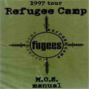 Fugees - Refugee Camp