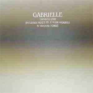 Gabrielle - Should I Stay