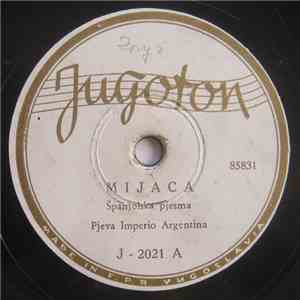 Imperio Argentina, Veliki Plesni Orkestar  - Mijaca / Piccolino