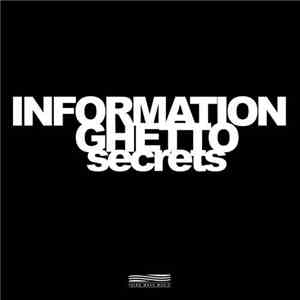 Information Ghetto - Secrets EP