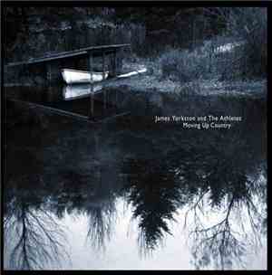 James Yorkston And The Athletes - Moving Up Country