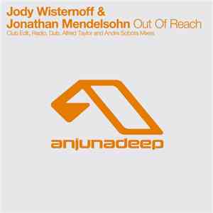 Jody Wisternoff & Jonathan Mendelsohn - Out Of Reach