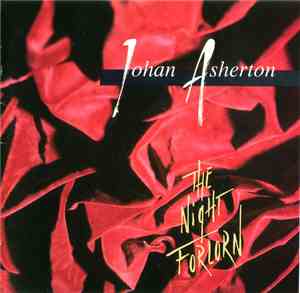 Johan Asherton - The Night Forlorn