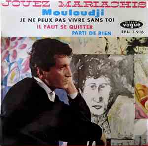 Mouloudji - Jouez Mariachis
