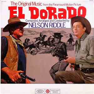 Nelson Riddle - El Dorado (The Original Music From The Paramount Motion Pic ...