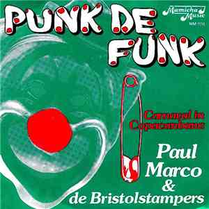 Paul Marco & De Bristolstampers - Punk De Funk
