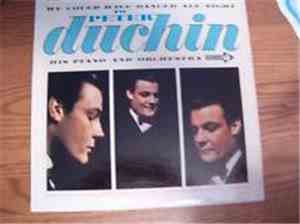 Peter Duchin, His Piano And Orchestra - We Could Have Danced All Night To P ...