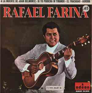 Rafael Farina - A La Muerte De Juan Belmonte - Si Yo Pudiera Ir Tirando - E ...