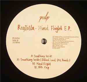 RayDilla - Mind Flight E.P.